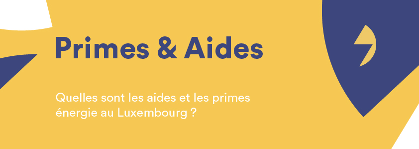 Primes et aides luxembourg